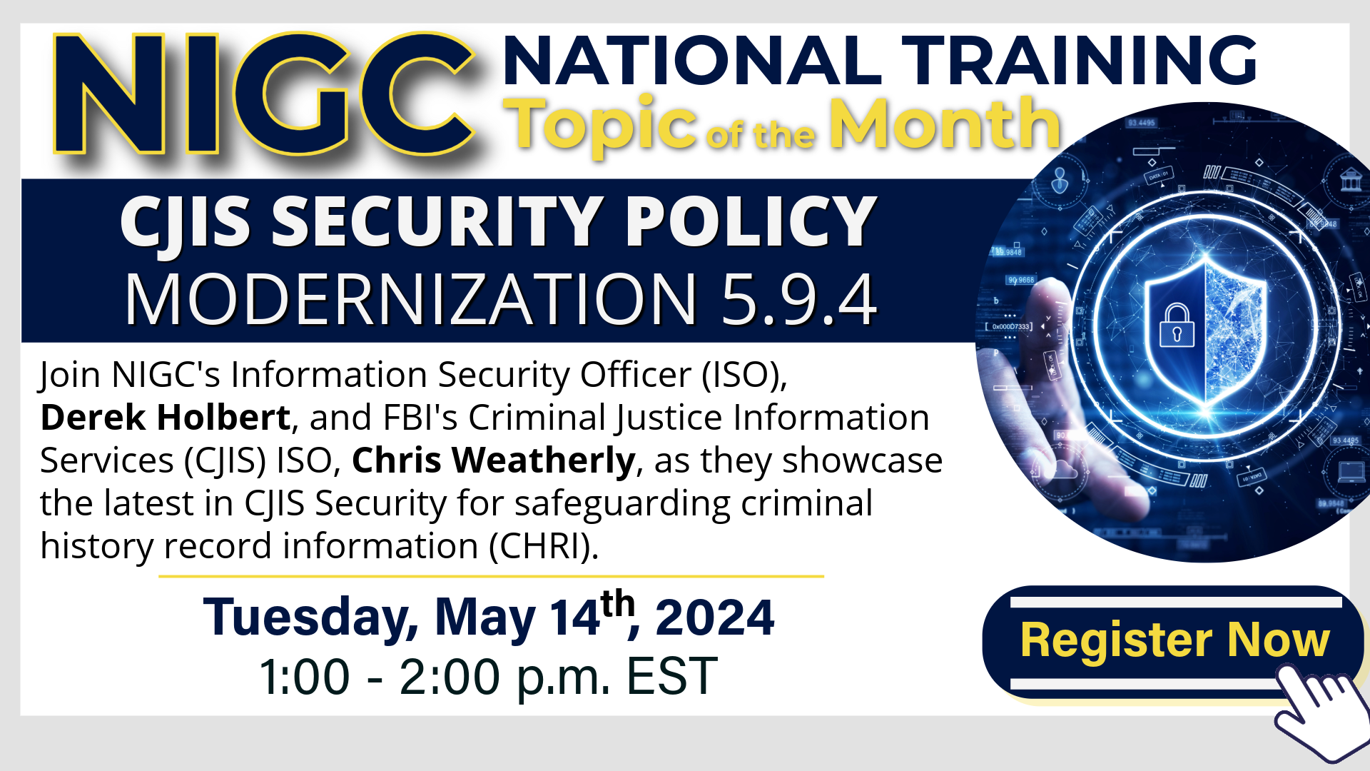 May NTTM: CJIS Security Policy Modernization 5.9.4