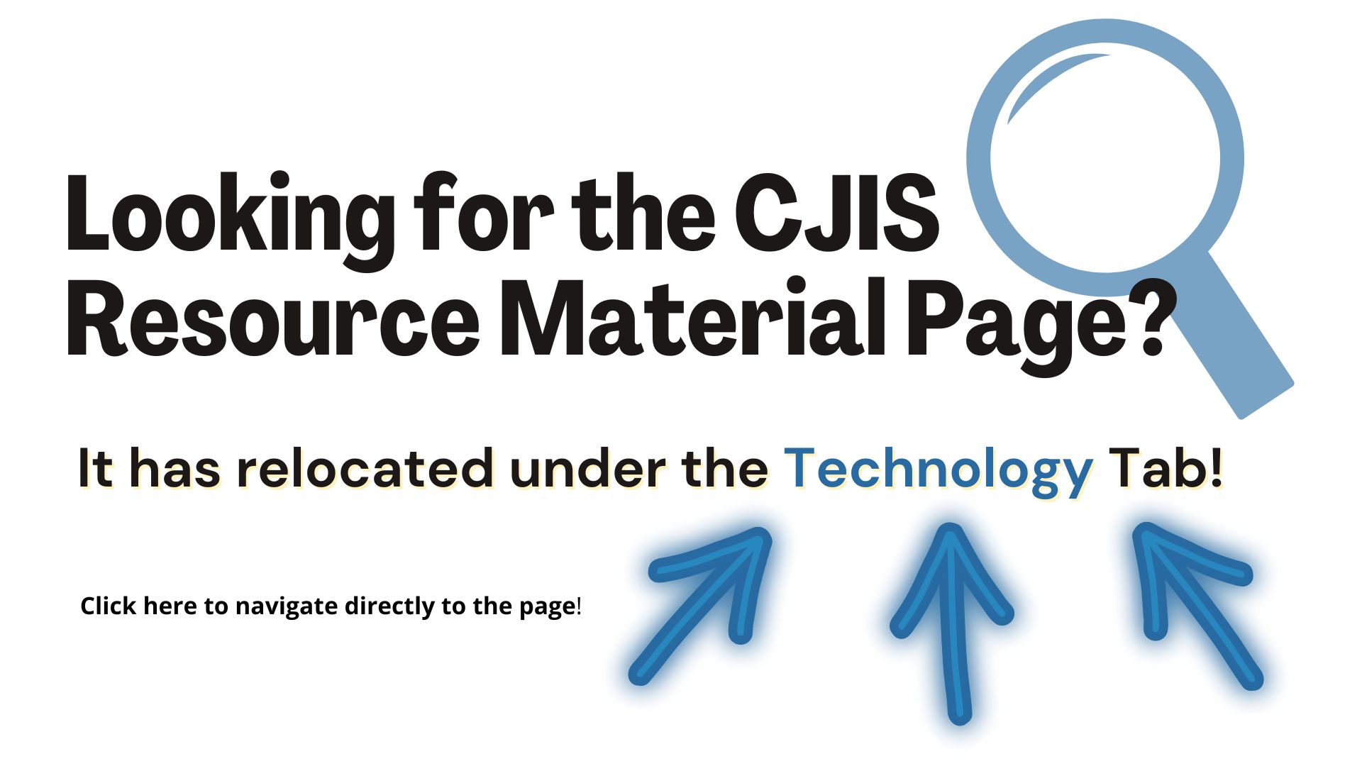 CJIS Resource Material Page Relocated